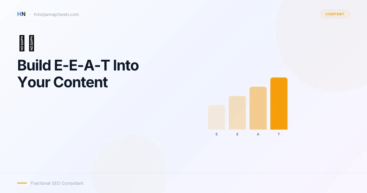 How to Build E-E-A-T Into Your Content Strategy