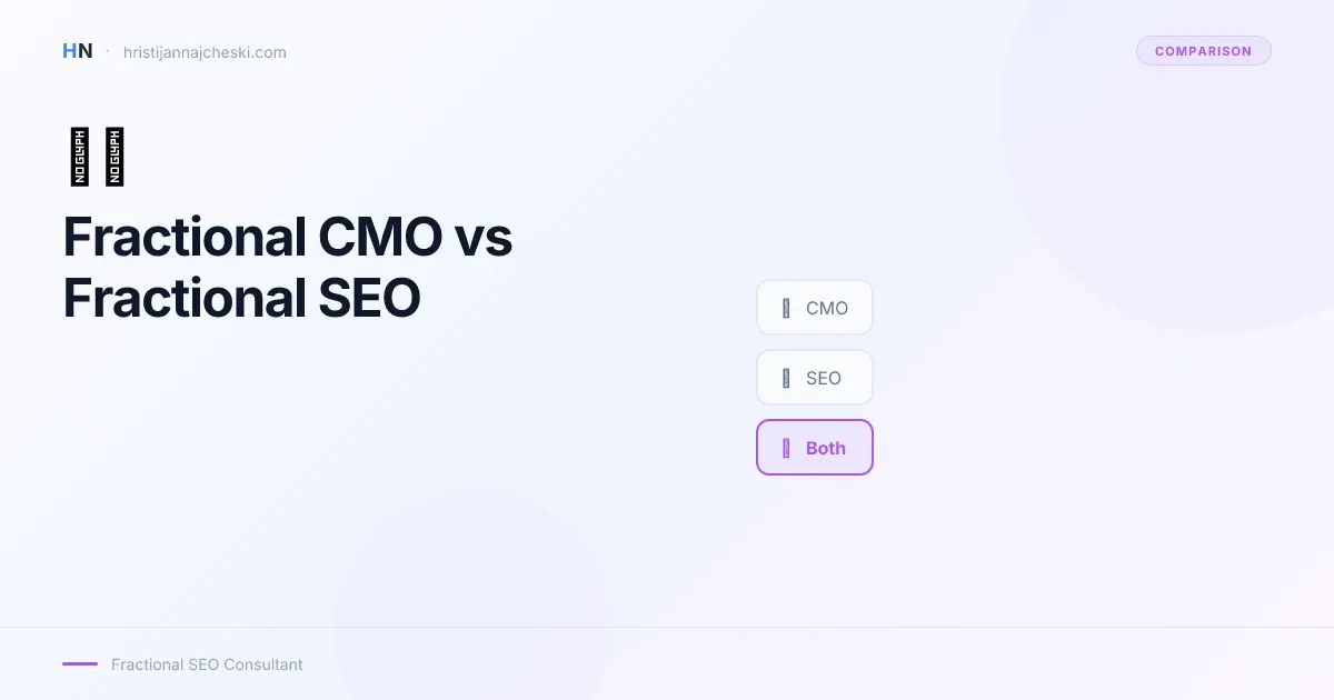 Fractional CMO vs Fractional SEO: Which Does Your Business Need?